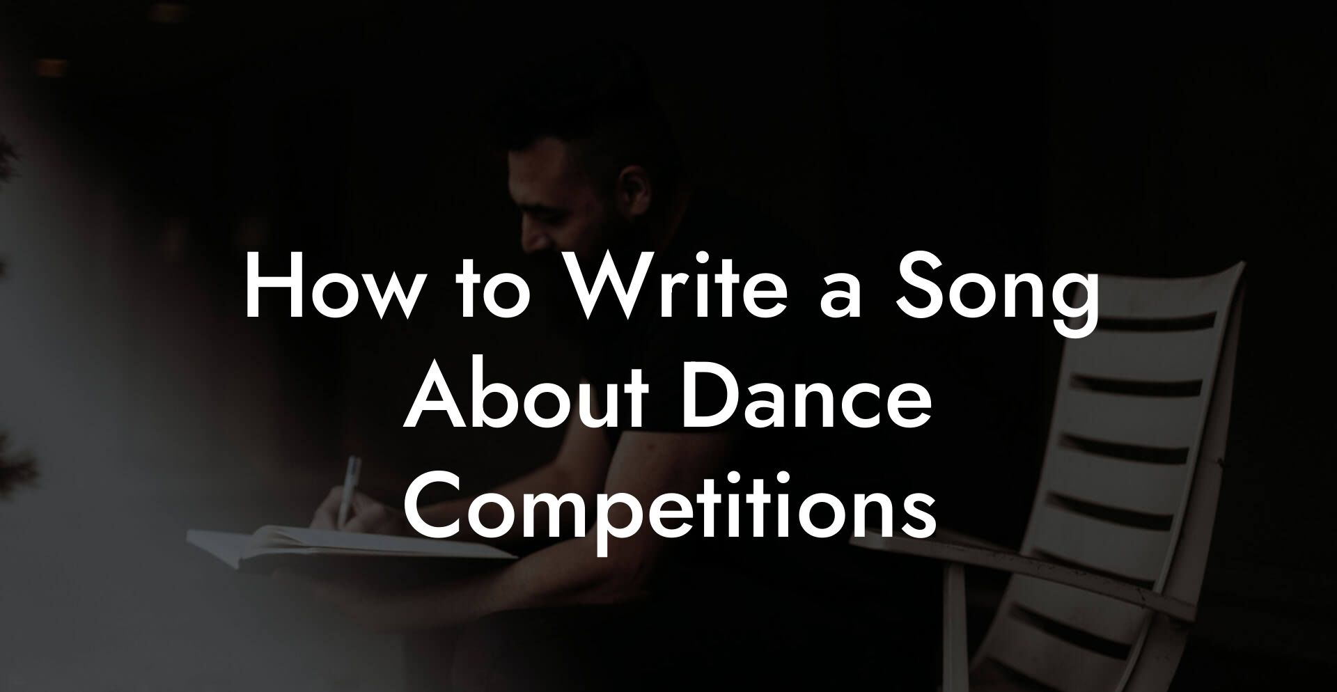 How to Write a Song About Dance Competitions