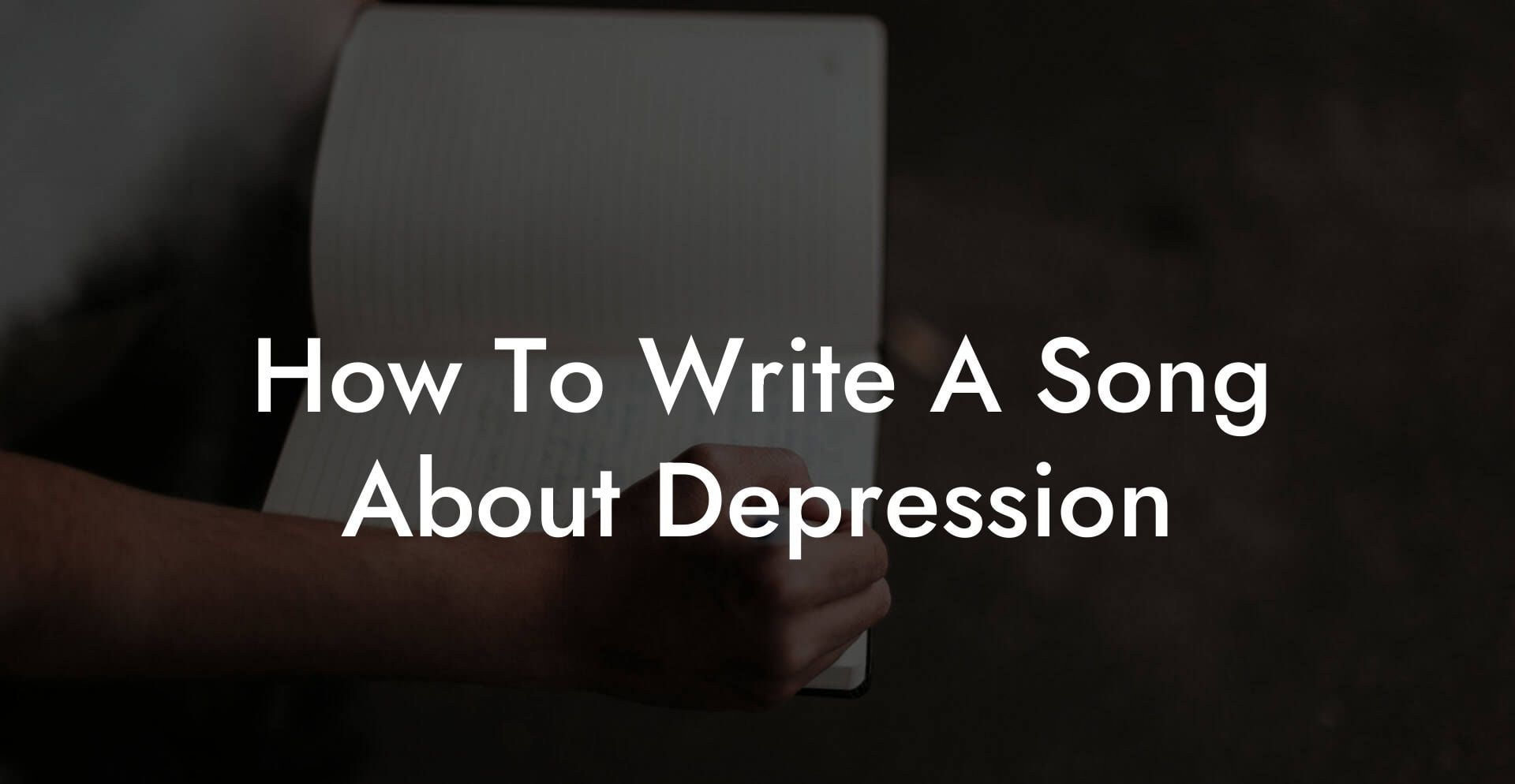 how to write a song about depression lyric assistant
