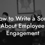 How to Write a Song About Employee Engagement