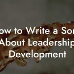 How to Write a Song About Leadership Development