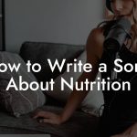 How to Write a Song About Nutrition
