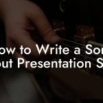 How to Write a Song About Presentation Skills
