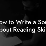 How to Write a Song About Reading Skills