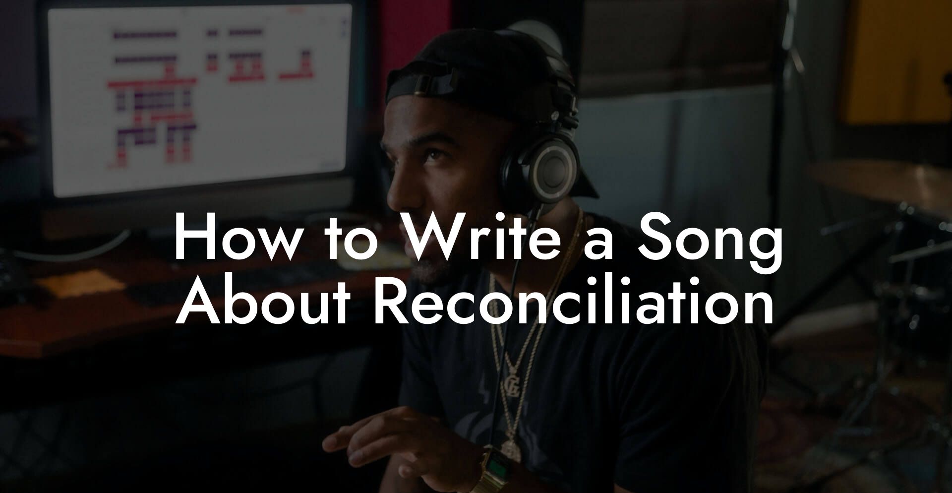 How to Write a Song About Reconciliation