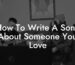 how to write a song about someone you love lyric assistant