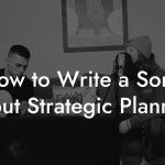 How to Write a Song About Strategic Planning