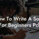 how to write a song for beginners pdf lyric assistant