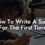 how to write a song for the first time lyric assistant