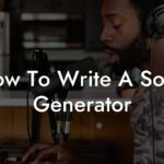 how to write a song generator lyric assistant