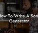 how to write a song generator lyric assistant
