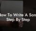 how to write a song step by step lyric assistant