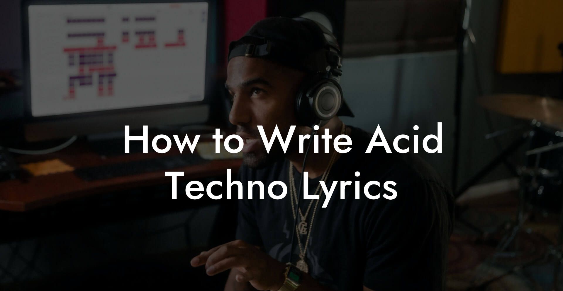 How to Write Acid Techno Lyrics