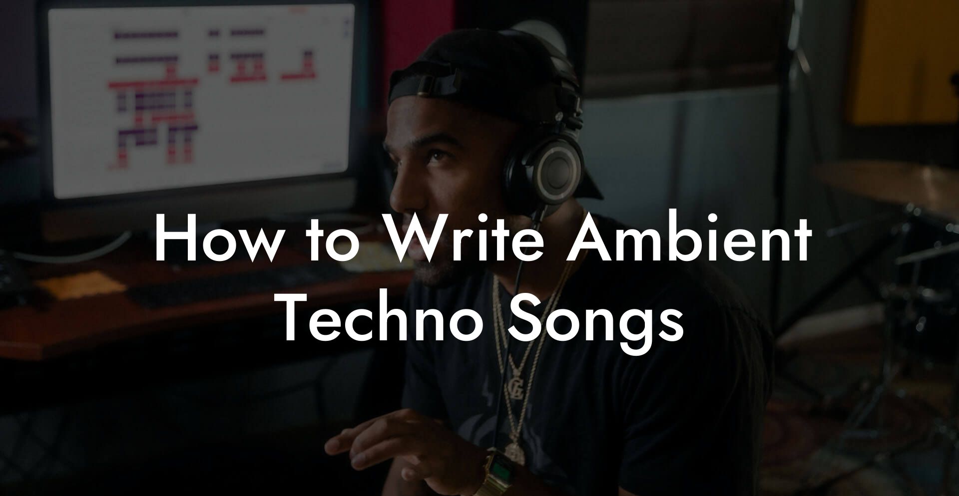 How to Write Ambient Techno Songs