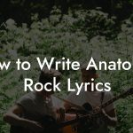 How to Write Anatolian Rock Lyrics