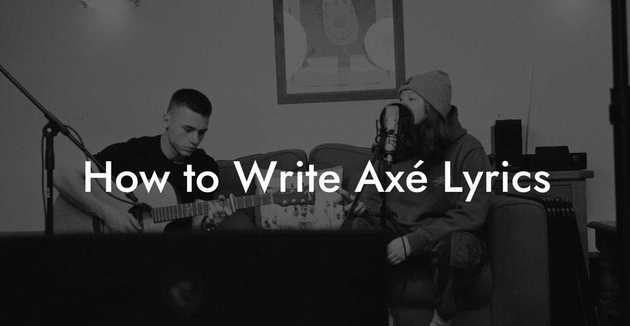 How to Write Axé Lyrics