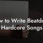 How to Write Beatdown Hardcore Songs