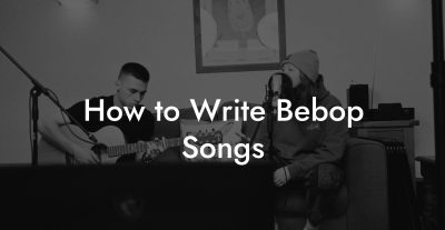 How to Write Bebop Songs