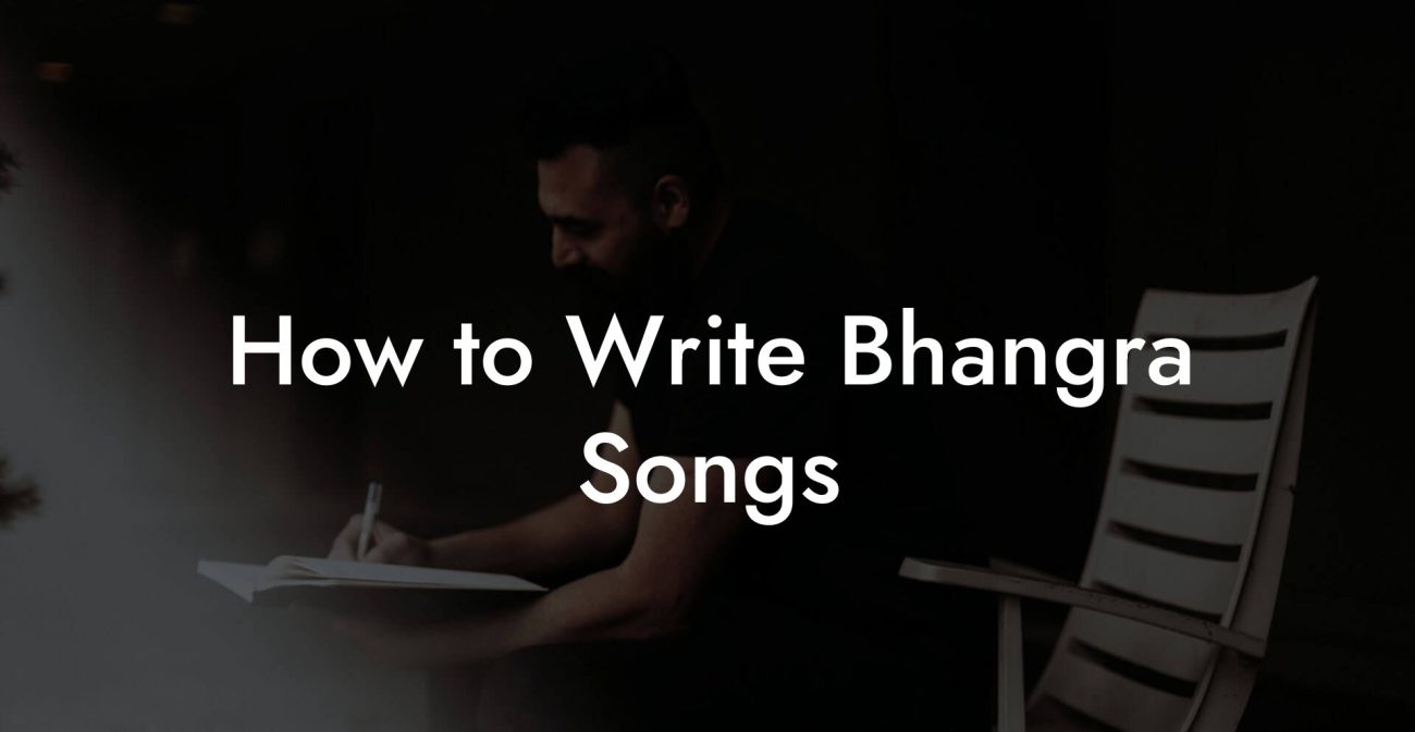 How to Write Bhangra Songs