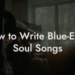How to Write Blue-Eyed Soul Songs