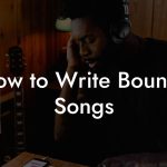 How to Write Bounce Songs