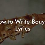How to Write Bouyon Lyrics
