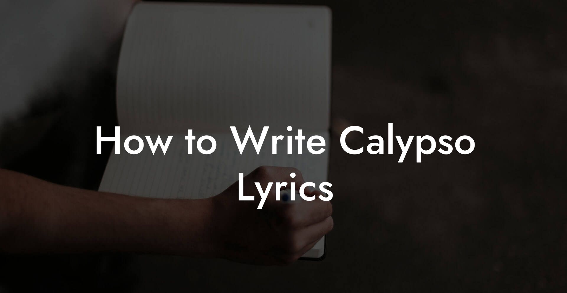 How to Write Calypso Lyrics