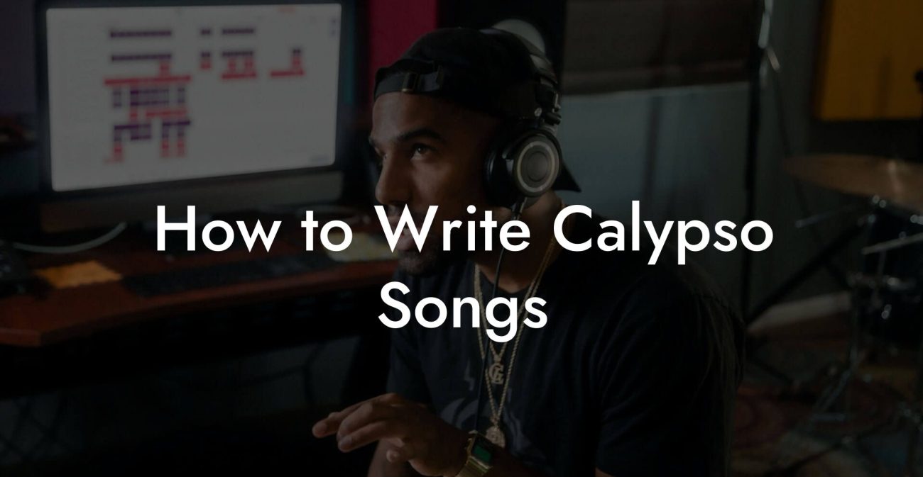 How to Write Calypso Songs