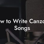 How to Write Canzone Songs