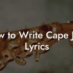 How to Write Cape Jazz Lyrics