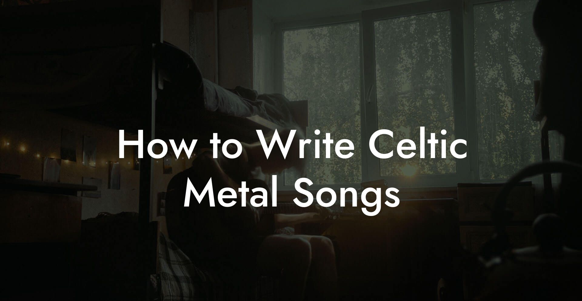 How to Write Celtic Metal Songs