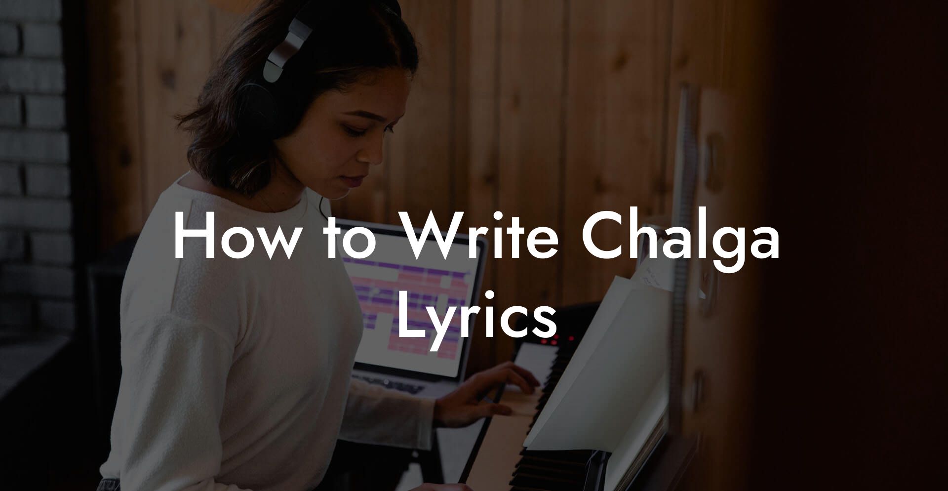 How to Write Chalga Lyrics