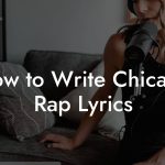 How to Write Chicano Rap Lyrics