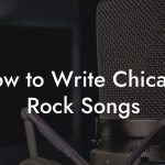 How to Write Chicano Rock Songs
