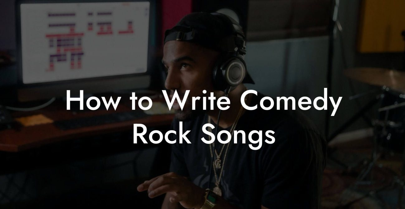 How to Write Comedy Rock Songs