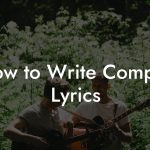 How to Write Compas Lyrics