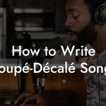 How to Write Coupé-Décalé Songs