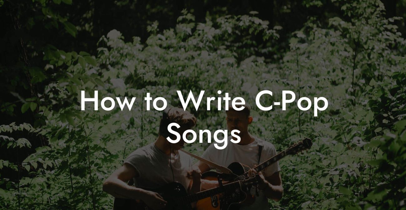 How to Write C-Pop Songs