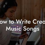 How to Write Creole Music Songs