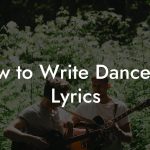 How to Write Dancehall Lyrics