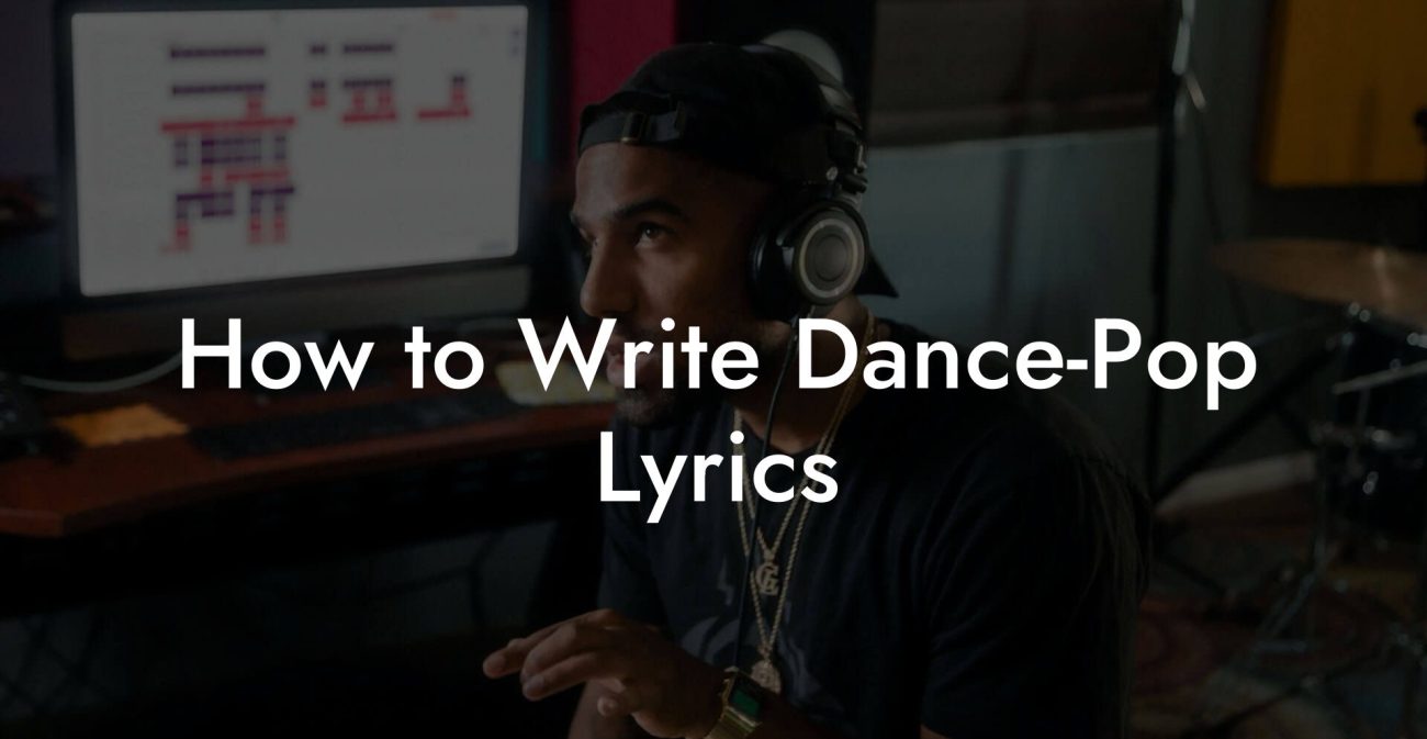 How to Write Dance-Pop Lyrics