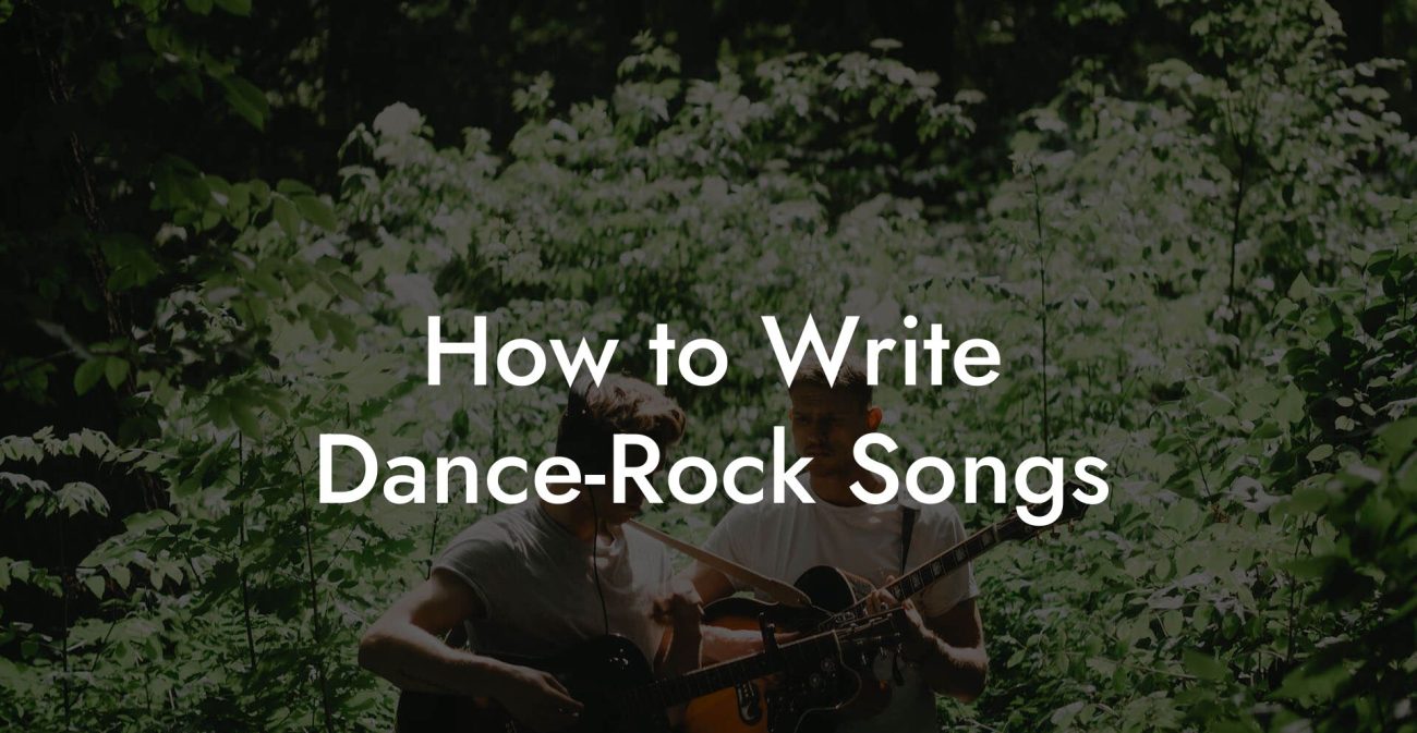 How to Write Dance-Rock Songs