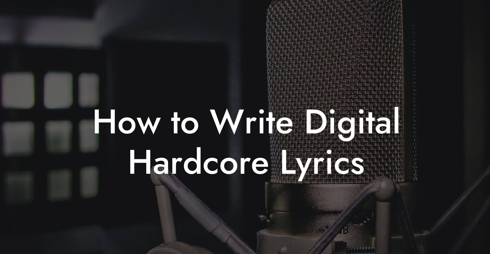 How to Write Digital Hardcore Lyrics