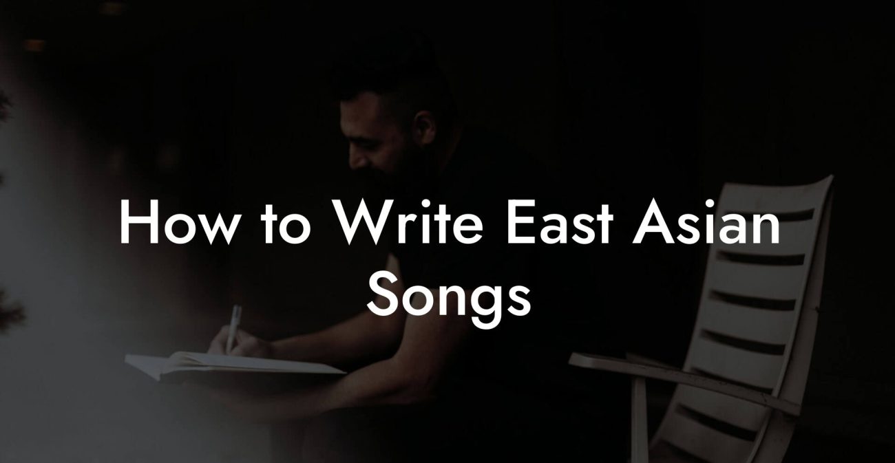 How to Write East Asian Songs