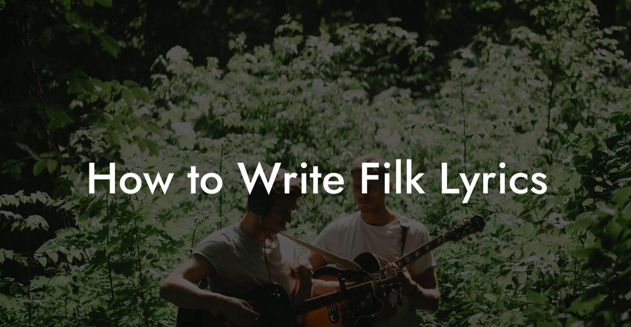 How to Write Filk Lyrics