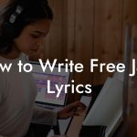 How to Write Free Jazz Lyrics