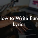 How to Write Funk Lyrics