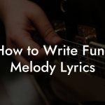 How to Write Funk Melody Lyrics
