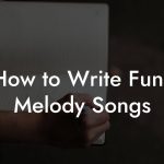 How to Write Funk Melody Songs