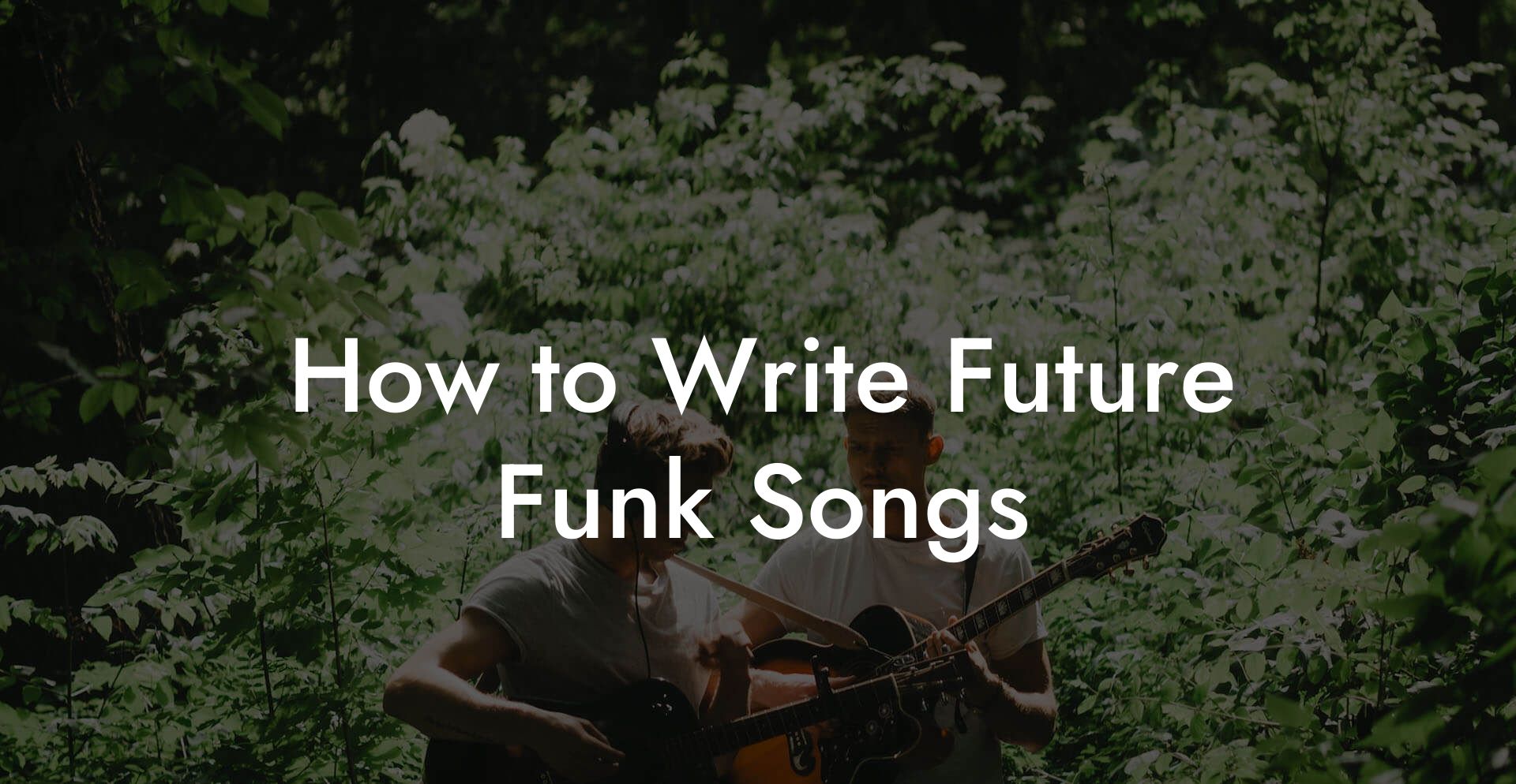 How to Write Future Funk Songs