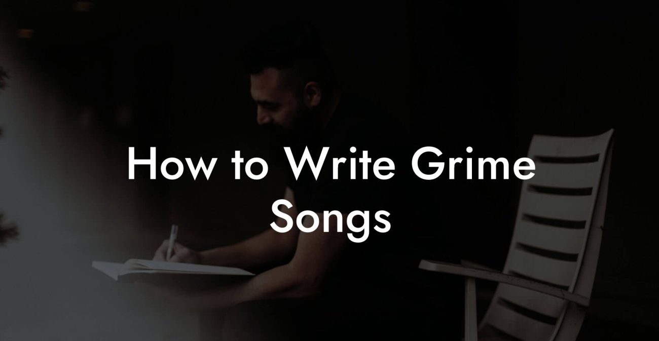 How to Write Grime Songs